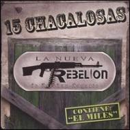 Nueva Rebelion/15 Chacalosas
