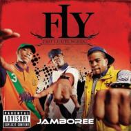 Fly (Fast Life Youngstaz)/Jamboree