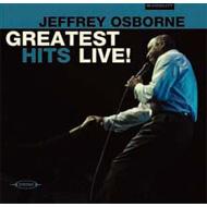Jeffrey Osborne/Greatest Hits Live