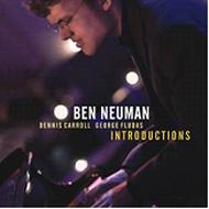 Ben Neuman/Introductions