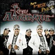 Los Reyes De Arranque/Puro Pinche Party