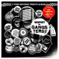 2tone Records Tribute Album Black Respect To Gangsters