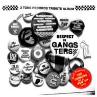 2tone Records Tribute Album White Respect To Gangsters