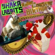 SHAKALABBITS/Roller Coaster / Birthday