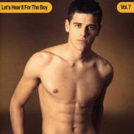 Various/Let's Hear It For The Boy Vol.7