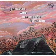 Jon Easton/Jon Easton With Don Messina  Bill Chattin