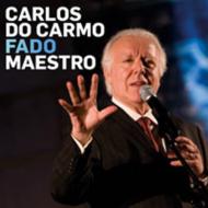 Carlos Do Carmo/Fado Maestro