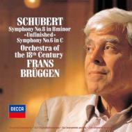 Symphonies Nos.6, 8 : Bruggen / 18th Century Orchestra