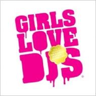 Various/Girls Love Dj's