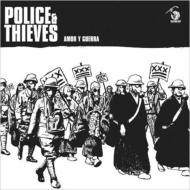 Police  Thieves/Amor Y Guerra