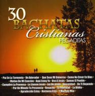 Various/30 Bachatas Cristianas Pegaditas
