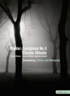 Mahler Symphony No.4, Schoenberg Pelleas und Melisande : Abbado / Gustav Mahler Jugendorchester, Banse