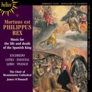 Renaissance Classical/Mortuus Est Philippus Rex O'donnell / Westminster Cathedral Cho