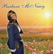 Barbara Mcnairy/Restoration