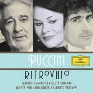 プッチーニ (1858-1924)/Puccini Ritrovato： Veronesi / Vpo Domingo Urmana Etc