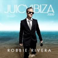 Robbie Rivera/Juicy Ibiza 2009