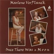 Marlene Ver Planck/Once There Was A Moon