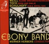 Kleine Dreigroschenmusik: Herbers / Ebony Band +toch, Schulhoff