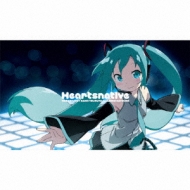 Heartsnative (初回限定版) : MOSAIC.WAV×鶴田加茂 feat. 初音ミク