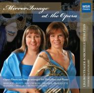 Horn Classical/Mirrorimage At The Opera： Mirror Image Horn Duo 金丸智子(P)
