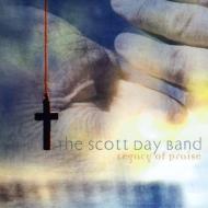 Scott Day Band/Legacy Of Praise