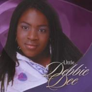 Little Debbie Dee/Little Debbie Dee