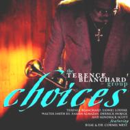Terence Blanchard/Choices