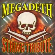 Various/Megadeth String Tribute
