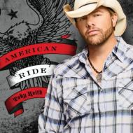 Toby Keith/American Ride