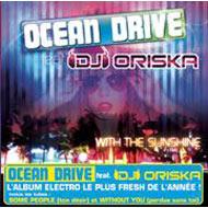 Ocean Drive (Dance)/With The Sunshine Feat. dj Oriska