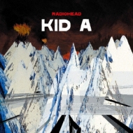 Kid A : Radiohead | HMV&BOOKS online - TOCP-70729/30