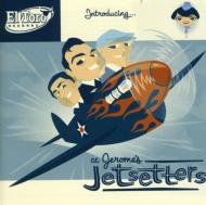 Cc Jerome's Jetsetters/Introducing..