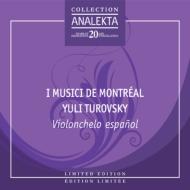 *˥Х*/Violonchelo Espanol Turovsky(Vc) I Musici De Montreal (Ltd)