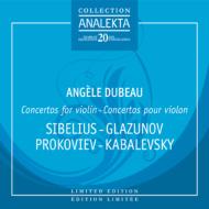 ヴァイオリン作品集/Violin Concerto-sibelius Glazunov Prokofiev Kabalevsky： Dubeau(Vn) Blazhkov / Kiev So