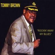 Tommy Brown/Rockin'Away My Blues (Pps)
