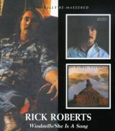 Rick Roberts/Windmills / She Is A Song (Rmt)