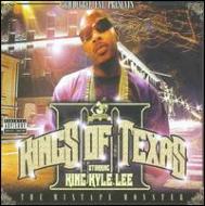 Kyle Lee/King Of Texas