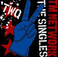 TM NETWORK/Tm Network The Singles 2