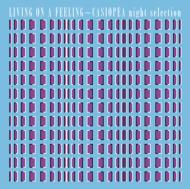 Living On A Feeling-Casiopea Night Selection