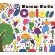 Manami Morita/Colors