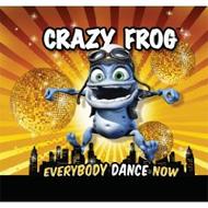Crazy Frog/Everybody Dance Now