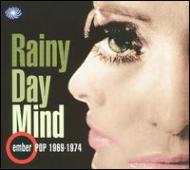 Various/Rainy Day Mind Pop 1969-1974