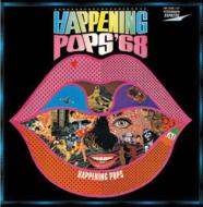 ハプニング ポップス/ハプニング ポップス '68 (Pps)