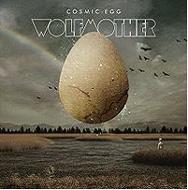 Wolfmother/Cosmic Egg