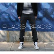 Green Tea (Dance)/Place + Spaces