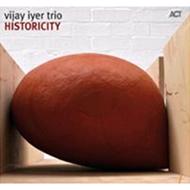 Vijay Iyer/Historicity