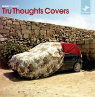 Various/Tru Thoughts Covers