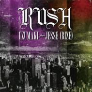 Ƭ/Rush Feat. jesse (Rize) (+dvd)(Ltd)
