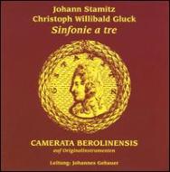 シュターミッツ、ヨハン（1717-1757）/Sinfonias： Camerata Berolinensis +gluck