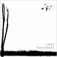 【超目玉枠】 HMV&BOOKS | BACTERIA : Lost online FECD0113 - 邦楽